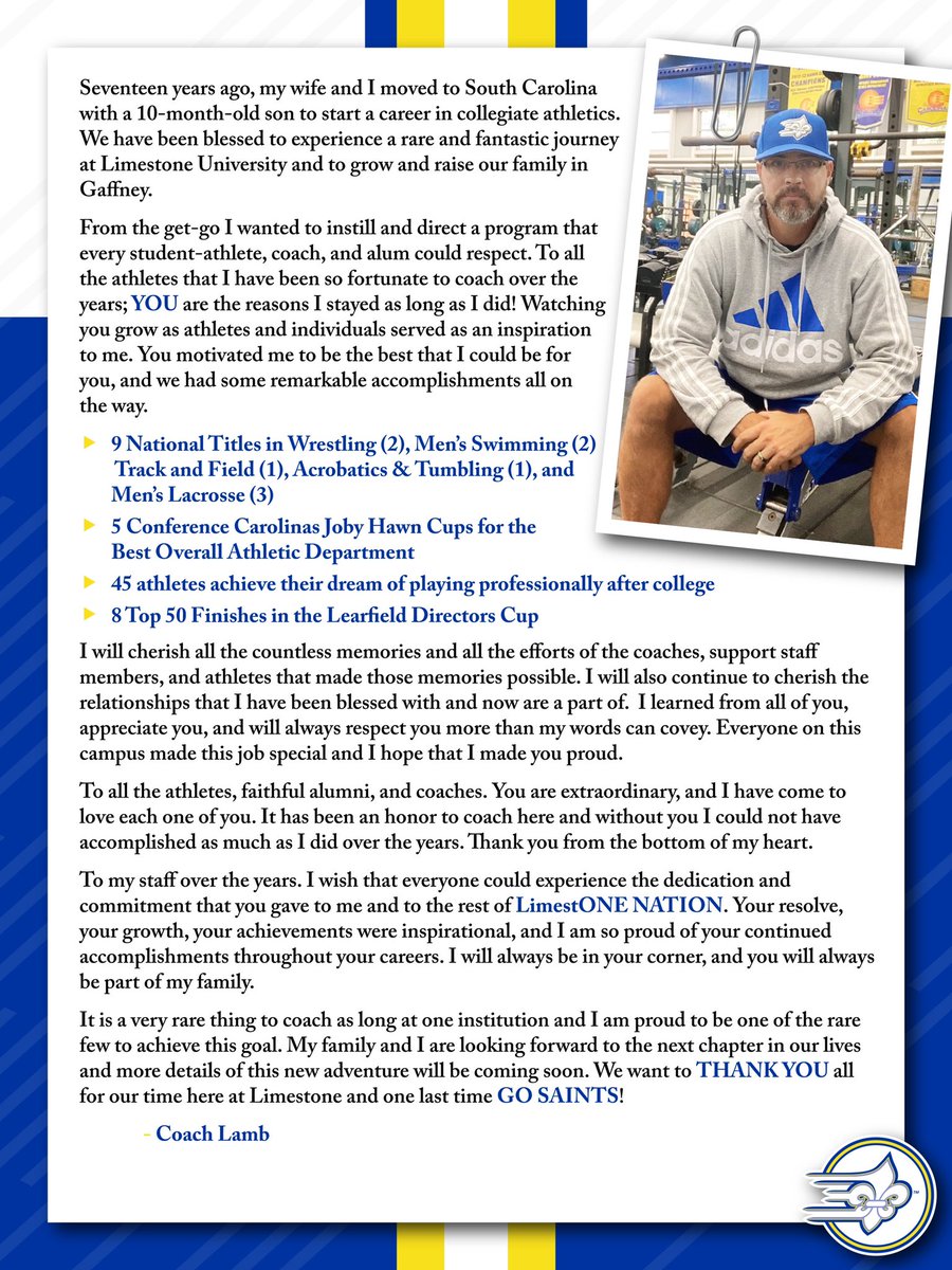 I have stepped down as the associate AD/head strength coach at Limestone University. I am blessed and grateful for my time and Gaffney.