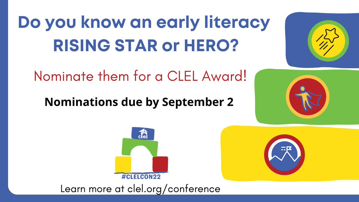 Have a Colorado colleague who has done outstanding work in the area of early literacy? Partner with a local organization whose support made a difference in the lives of children? Nominate them for a CLEL award. Nominations close September 2! bit.ly/3JGwwTg #CLELCON22