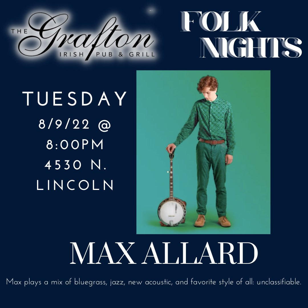 Folk Night Tuesday! Tonight Max Allard will be playing at 8pm. Stop in for some great music, drinks &amp; bar snacks. It’s gonna be a great night! #thegrafton #lincolnsquarechicago #chicago #maxallard #tuesdayfolknight #barsnacksmenu