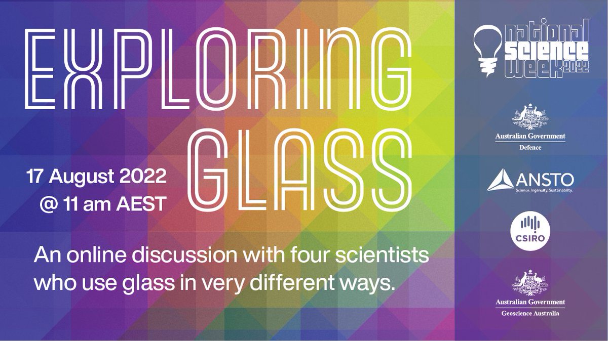 DefenceScience's tweet photo. Join us online during National Science Week for “Exploring Glass” where we bring together scientists from @DefenceAust @ANSTO @CSIRO and @GeoscienceAus to talk about glass and all its amazing uses.
Tune in: August 17 at 11am https://t.co/dBzI1hTZnN https://t.co/y0RHd2vIXL