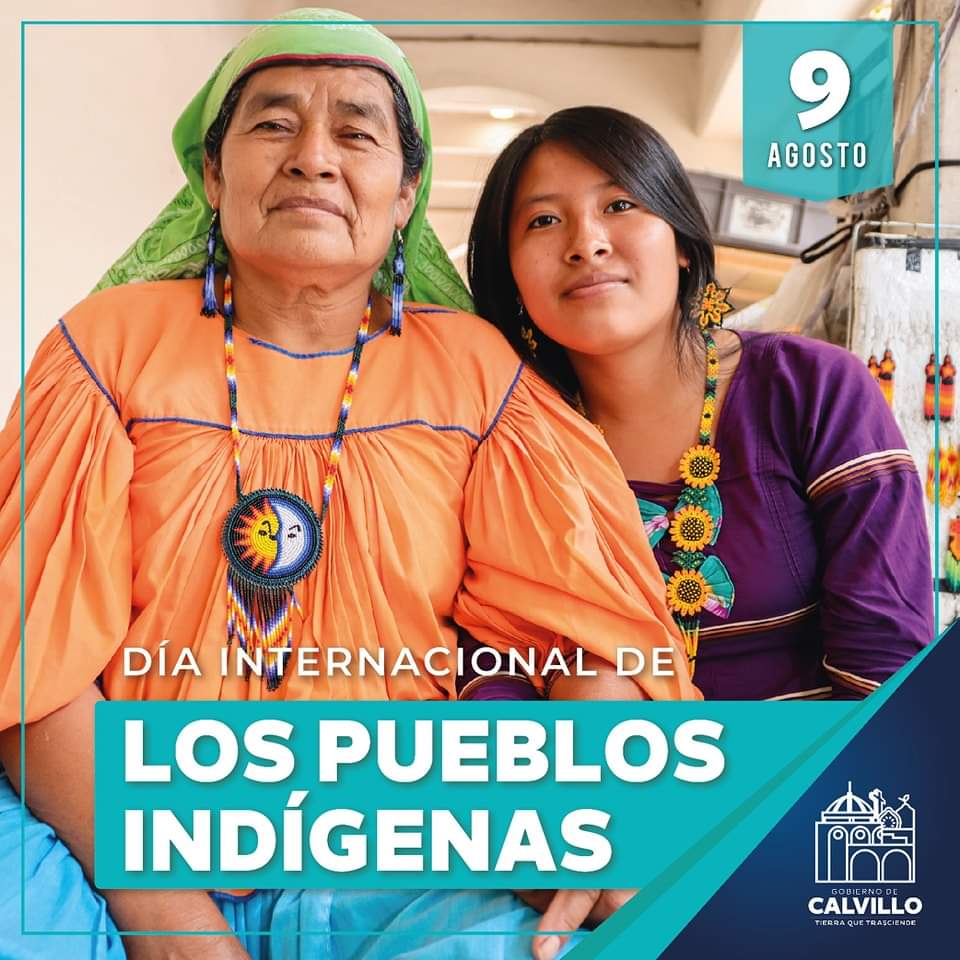 📆 9 de agosto | Día Internacional de los Pueblos Indígenas
Esta celebración nos da la oportunidad de reconocer a los pueblos indígenas, sus tradiciones, costumbres, su lengua y su estilo de vida. Así como el respaldar sus derechos ante la sociedad
#Calvillo 
#TierraQueTrasciende