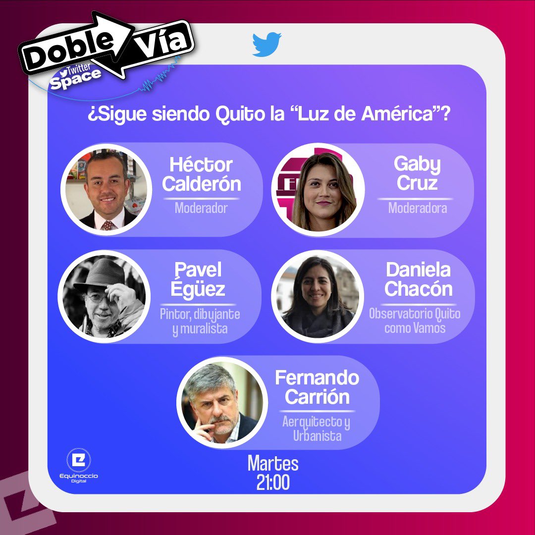 #DobleVíaSpace | ¿Sigue siendo Quito la “Luz de América? A propósito de la conmemoración del #10deAagosto, hoy en nuestro #TwitterSpace analizaremos esta pregunta junto a:

➡️ <a href="/danychaconarias/">Daniela Chacón Arias</a> 
➡️ <a href="/fcarrionm/">Fernando Carrión M.</a> 
➡️ <a href="/paveleguez/">Pavel ÉGÜEZ</a> 

Moderan <a href="/gabycruzan/">Gaby Cruz</a> y <a href="/HectorFCalderon/">Hector Calderon</a>