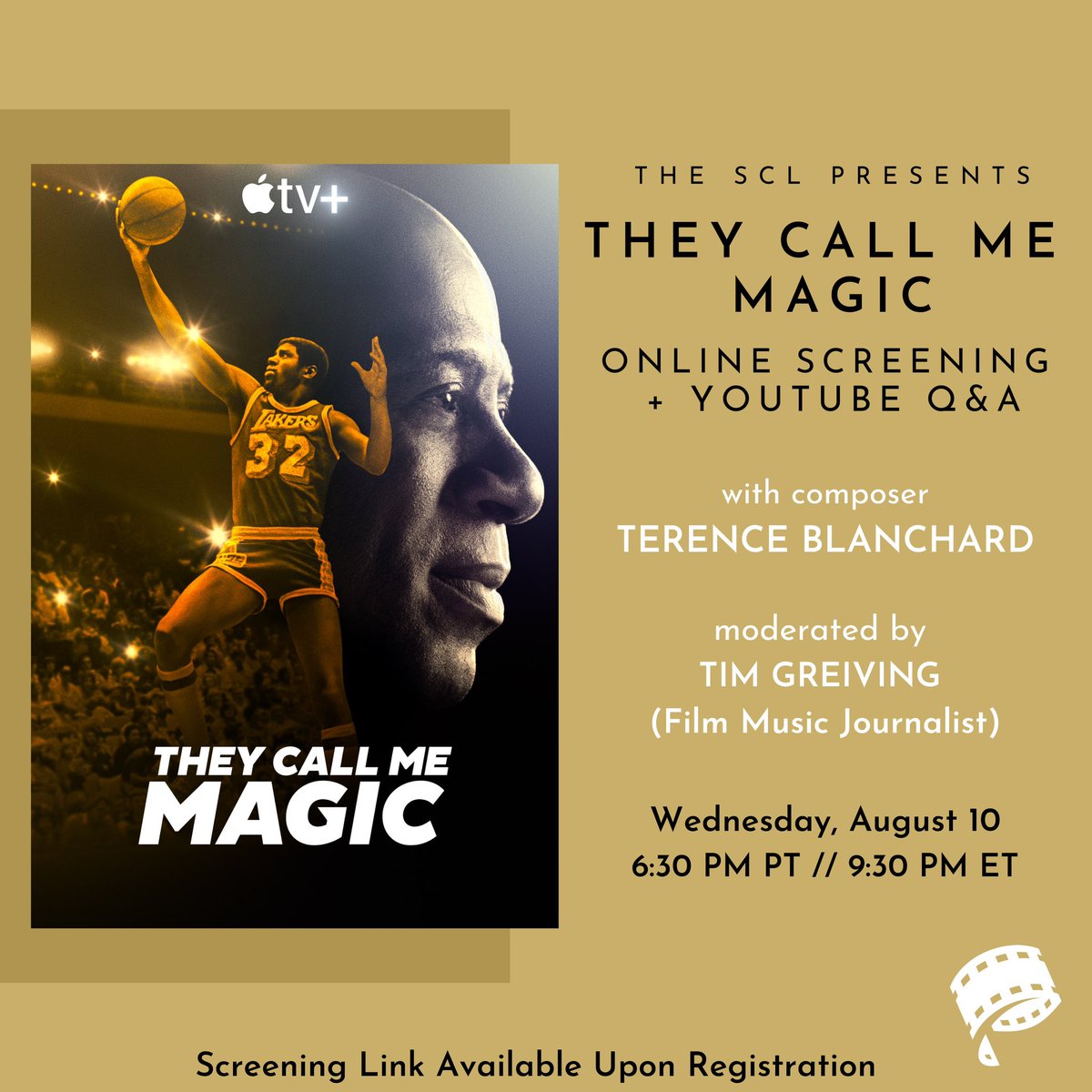 The_SCL's tweet image. Tomorrow! Join us as we present an online screening of THEY CALL ME MAGIC followed by a live stream Q&amp;amp;A with composer TERENCE BLANCHARD, moderated by TIM GREIVING (Film Music Journalist) at 6:30 PM PT // 9:30 PM ET!

#theycallmemagic #terenceblanchard #composer #score #thescl