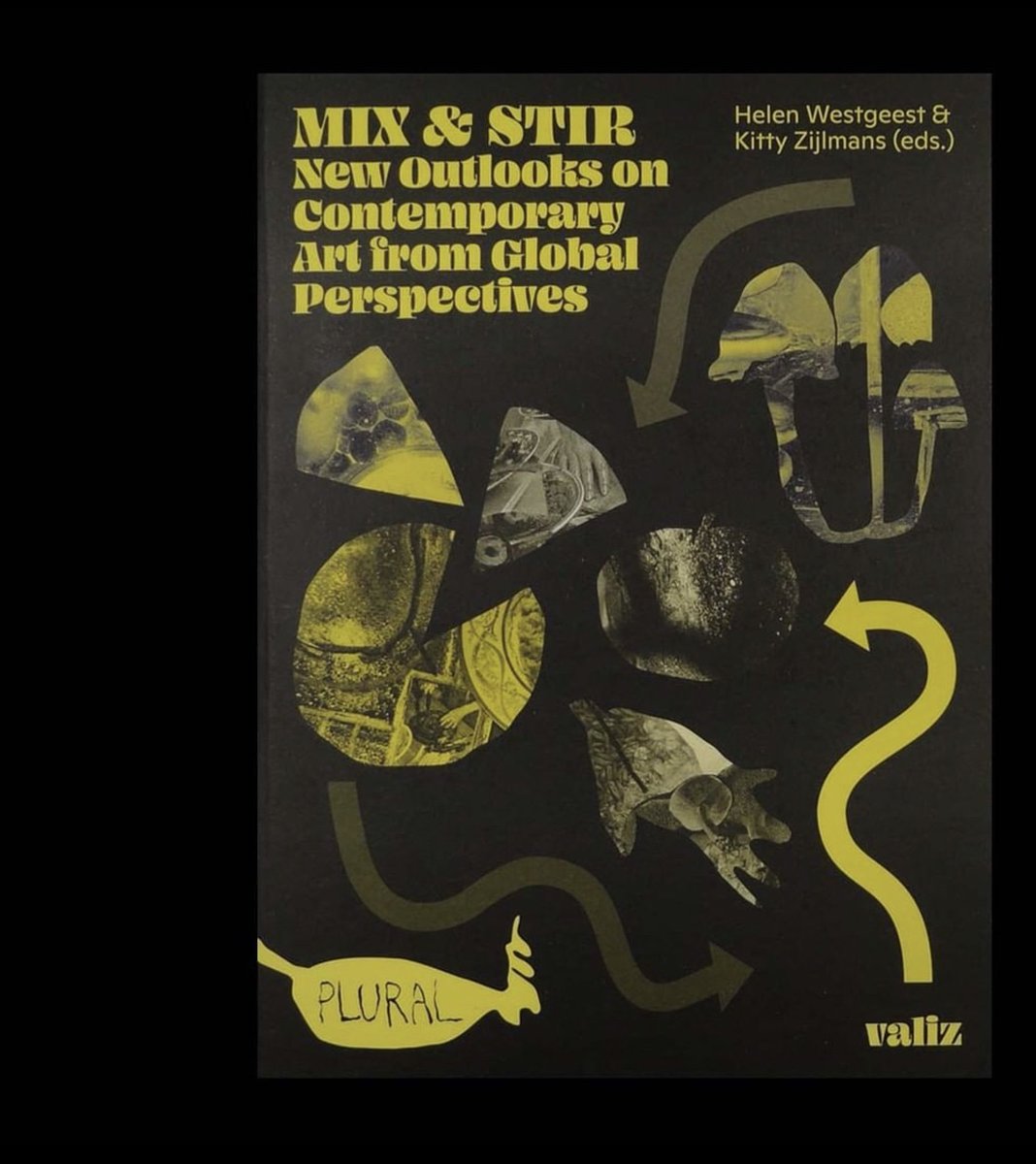 DrawDownBooks's tweet photo. Mix & Stir: New Outlooks on Contemporary Art from Global Perspectives
At Draw Down: https://t.co/CXvlK8cM7J
The book's aim is an endeavor to understand art as being a #panhuman phenomenon of all times + cultures: a transcultural + transnational interconnected model of exchange. https://t.co/3pZjLmBl9Q