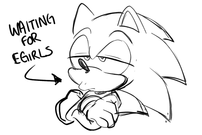 still no egirls... 