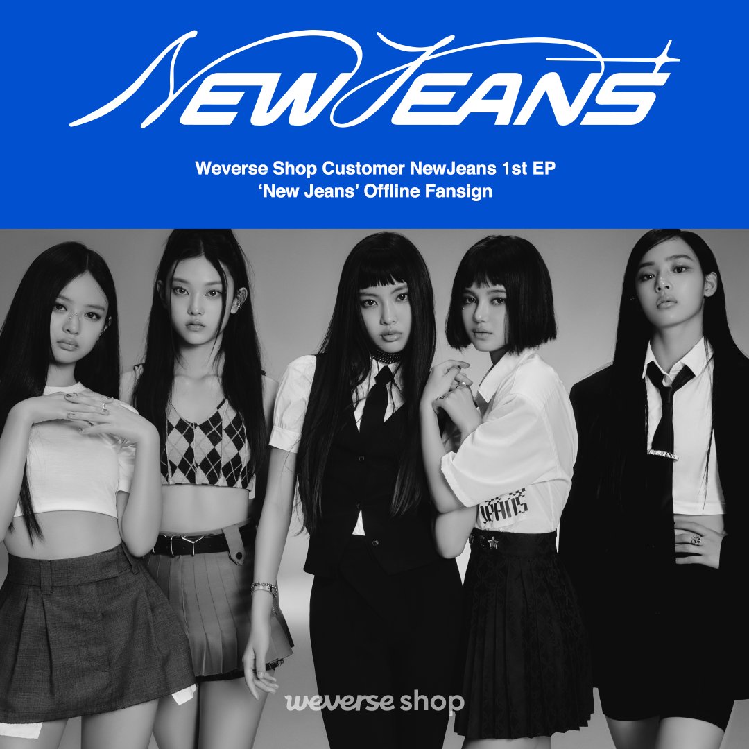 Weverse Shop on X: #NewJeans 1st EP [New Jeans] #WeverseShop Pre-order  Customer Video Call Fansign 💌 Join NewJeans' 1st fansign! 📆Mon. July 25,  11:00 AM - Sun. July 31, 11:59 PM (KST)