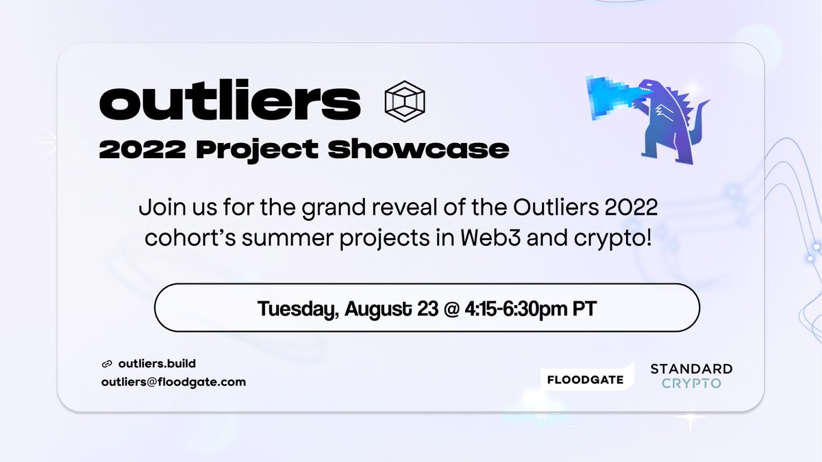 outlierdao's tweet photo. Student builders and web3 enthusiasts, join us for the @outlierdao 2022 Project Showcase on Aug 23rd! Come learn from and connect with our awesome cohort🌟 RSVP HERE: https://t.co/63aO3JIv5u https://t.co/2iVZnJPrye