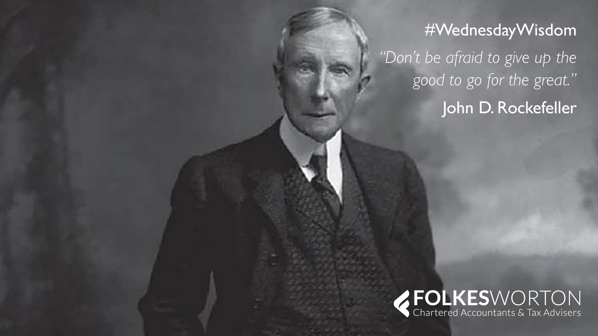 Artstudio – John D. Rockefeller Quote: Don't be afraid to give upthe good  to go for the great image free template