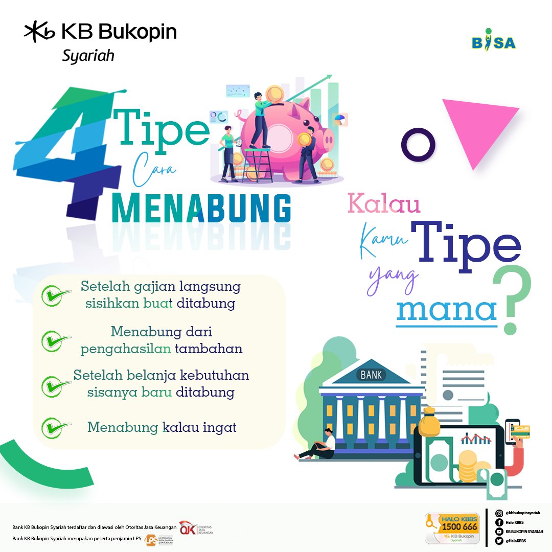 HaloKBBS's tweet photo. Sahabat BISA, tau gak? Ada 4 tipe cara menabung yang biasa mimin lakuin.
1. Setelah gajian langsung sisihkan buat ditabung
2. Menabung dari penghasilan tambahan
3. Setelah belanja kebutuhan sisanya baru ditabung
4. Menabung kalau ingat
#4tipe #caramenabung https://t.co/B9o57pNVpS