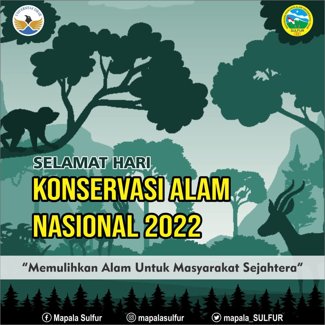 [SELAMAT HARI KONSERVASI ALAM NASIONAL 2022]

Tujuan Hari Konservasi Alam Nasional untuk mengampanyekan pentingnya konservasi alam bagi kesejahteraan masyarakat dan mengedukasi, mengajak untuk berperan aktif dalam menyelamatkan ekosistem alam. “Amertha Taksu Abhinaya”.

#hakn2022