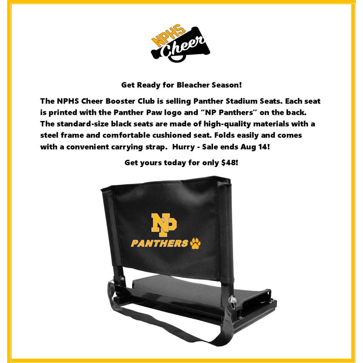 NPCheer's tweet photo. Get Ready for Bleacher Season!
The NPHS Cheer Booster Club is selling Panther Stadium Seats. 
Get yours today for only $48! Hurry - Sales close Sunday, August 14 at 6pm.
Go to https://t.co/vfEUwO0NzX to order today. 🖤💛🖤💛
Thanks for supporting Panther Cheer! https://t.co/EuhzXnFanJ