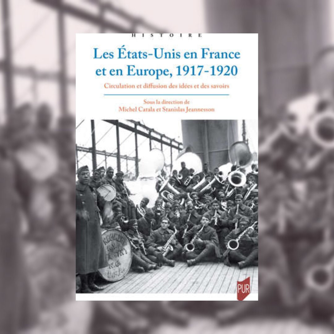 #Bientôtenlibrairie
"Les États-Unis en France et en Europe, 1917-1920.
Circulation et diffusion des idées et des savoirs" dirigé par Michel Catala et Stanislas Jeannesson
Publié avec le soutien de la <a href="/VilleStNazaire/">Saint-Nazaire</a> , de la <a href="/Mission1418/">Mission Centenaire</a>, <a href="/CRHIA_NantesLR/">CRHIA</a>
👉 bit.ly/3bIR0hD