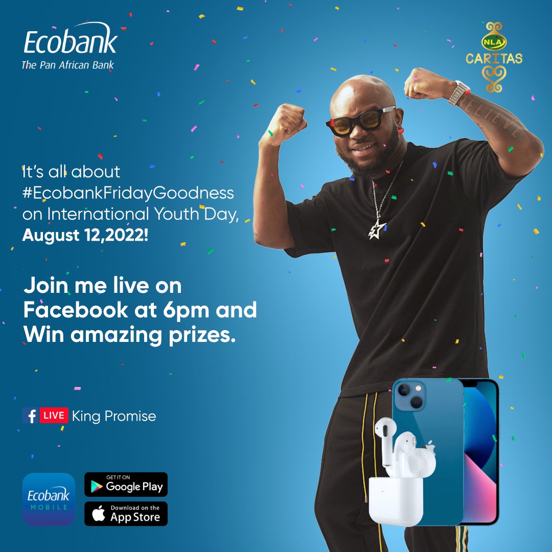 Save the date, Friday, August 12, 2022, and join us for #Ecobankfridaygoodness with @IamKingPromise. Top depositors at #Ecobank #xpresspoint and highest transacting #Virtualcards users for #July will WIN BIG. #5Star #5starexperience #ThePanAfricanBank
