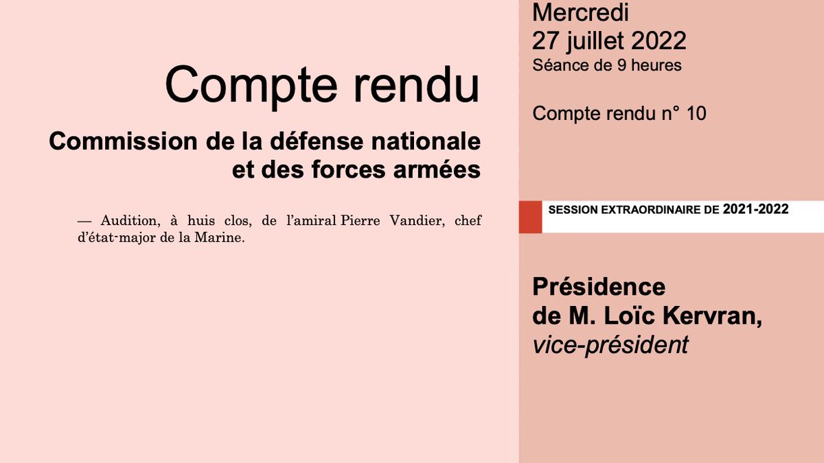 AN_Defense's tweet photo. 📙 Le compte-rendu de l'audition de l'amiral Pierre Vandier (@amiralVandier), chef d'état-major de la @MarineNationale, du 27 juillet 2022 est en ligne → https://t.co/ldQo9oEZr5.
#Défense #DirectAN https://t.co/TqoqDU1tn8