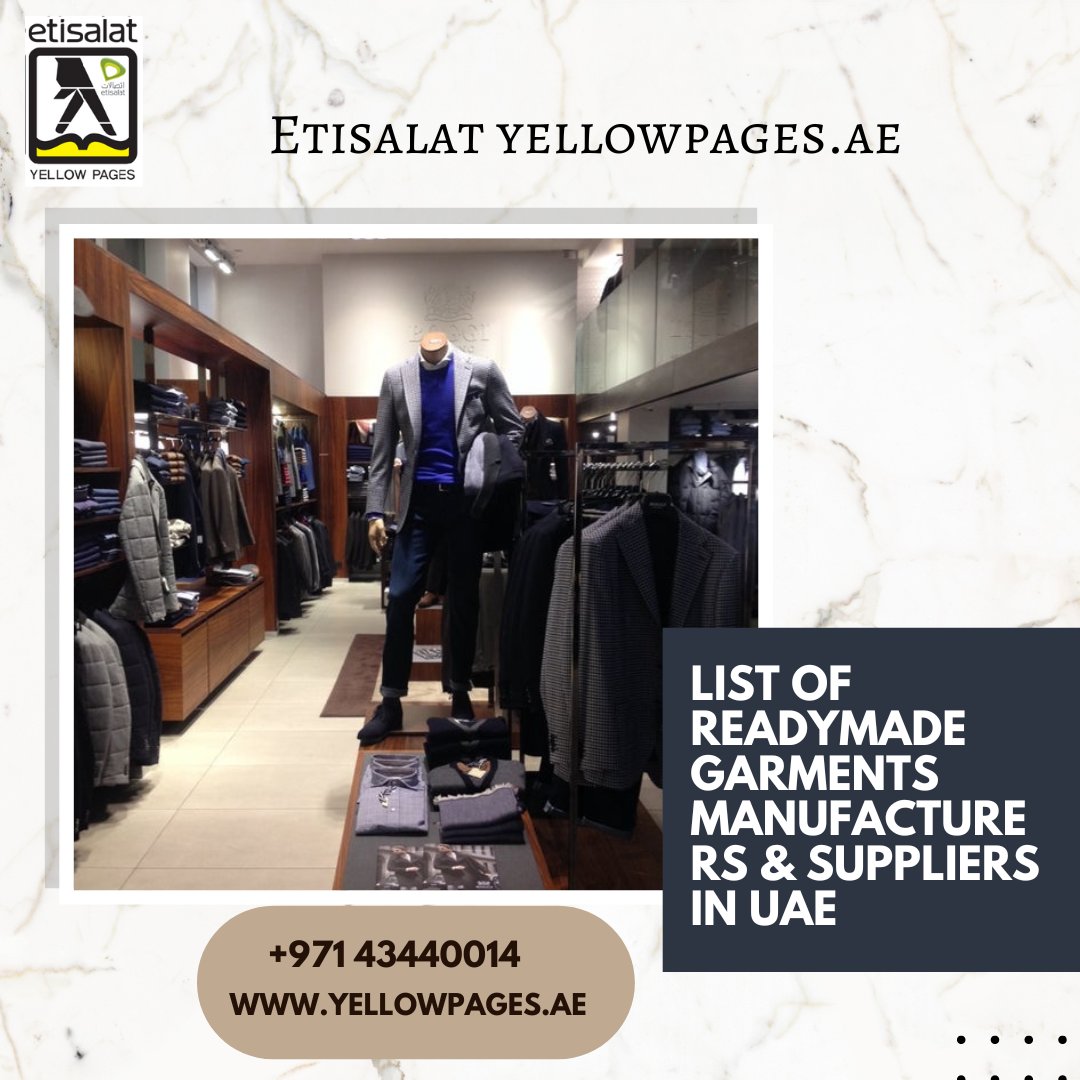 techdigital981's tweet image. At Etisalat Yellow pages you will find readymade garments companies in UAE list. We have the best companies registered with us from around UAE that are verified and can be contacted to get readymade garments suppliers in UAE.
Visit us : cutt.ly/xZ3PsSe