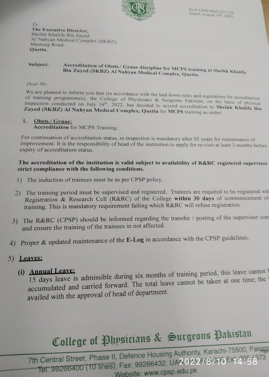 Allhamdulilah
CPSP has accorded Accreditation of Obsts./Gynae discipline for MCPS training at SKBZ Al-Nahyan Medical Complex Quetta.