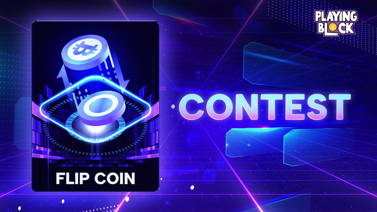 Contest for player Playing Block🔥
Rule:
✅ Play coin - flip in testnet: playingblock.com/flip
✅Give us  feedback
Prize pool:
+ 5 WL Slot for 5 active member
+ Freemint NFT for most valuable feedback
Join discord: discord.gg/FxyG8EBvYy
Instructions: docs.google.com/spreadsheets/d…