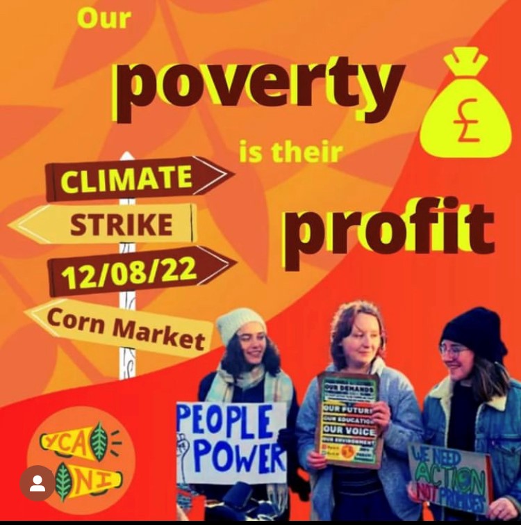 Join the Climate Strike in Belfast on: Friday, 12th of August Time: 12pm Location: Corn Market, Belfast.
 
Please come along with your sign, your voice, to raise awareness and to be heard 🌍📢

#ClimateCrisis 

@ycanibelfast @yca_ni