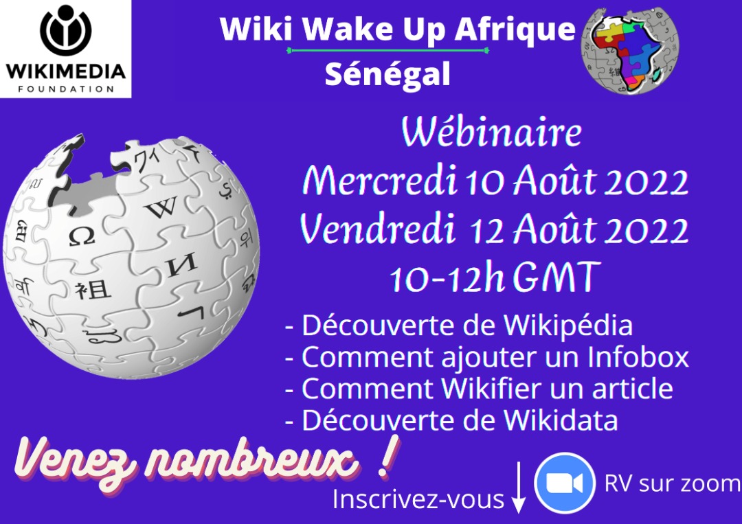 librianssisters's tweet photo. Rejoignez-nous ce Mercredi 10 et Vendredi 12 Août 2022 (10h-12h GMT) aux Webinaires Wiki Wake Up Afrique Sénégal pour découvrir différents aspects de Wikipédia. 
Inscrivez-vous en suivant ce lien : https://t.co/bitAiJVfJH
#kebetu #bibsen #team221 #team228 #WWUA #WWUA2022 #WWUASN https://t.co/RP6kxIQxQC