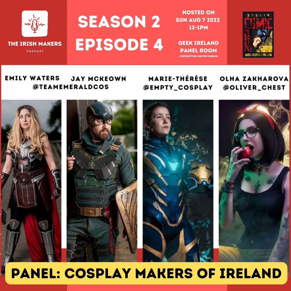 IrishMakersShow's tweet photo. 🔥 S2E4 The #IrishMakers Podcast is out.
In this ep @craftynathan moderated #Cosplay #Makers of Ireland Panel at @DublinComicCon recently with guests:
- @teamemeraldcos
- https://t.co/AJDw2WZBwX
- https://t.co/BWcK8fEe1P
🎞 https://t.co/q34DGN6I9o
🎧 https://t.co/TOO3BVz1rz https://t.co/PVvN6M1bah