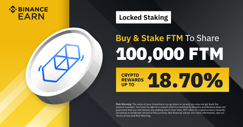 binance's tweet photo. #Binance $FTM Staking Special: Enjoy up to 18.70% rewards rates and a share of 100,000 $FTM!