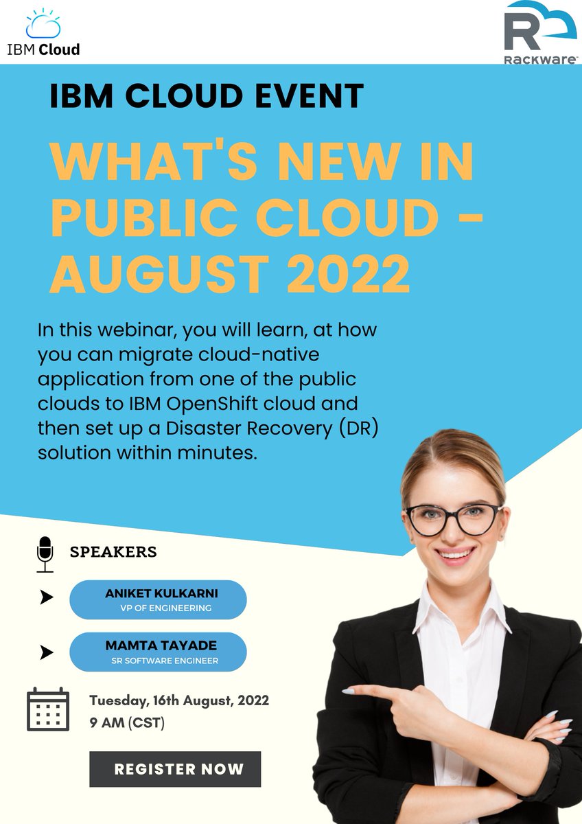 rackwareinc's tweet photo. Webinar Topic: What's New in Public Cloud - August 2022
Date &amp; Time: 08/16/2022, 9 AM CST &amp; 7:30 PM IST
Registration link : https://t.co/1POTJyUdFz
#webinar #ibmwebinar #cloud #openshift #kubernetes #ibmcloud #ibmcontainercloud https://t.co/p1oTjBJUuZ