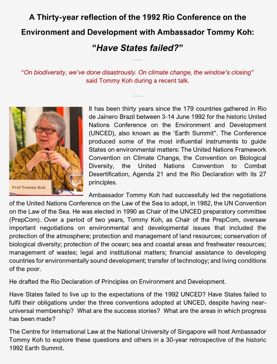 NUS_CIL's tweet photo. 25 Aug 2022, 4pm - 5pm, Singapore Time via Zoom | A Thirty-year reflection of the 1992 Rio Conference on the Environment and Development with Ambassador Tommy Koh: “Have States failed?”
Registration https://t.co/NQPQW8n0Uw
Full Info https://t.co/Uy1DTir9I5 https://t.co/ANssJTdlgH
