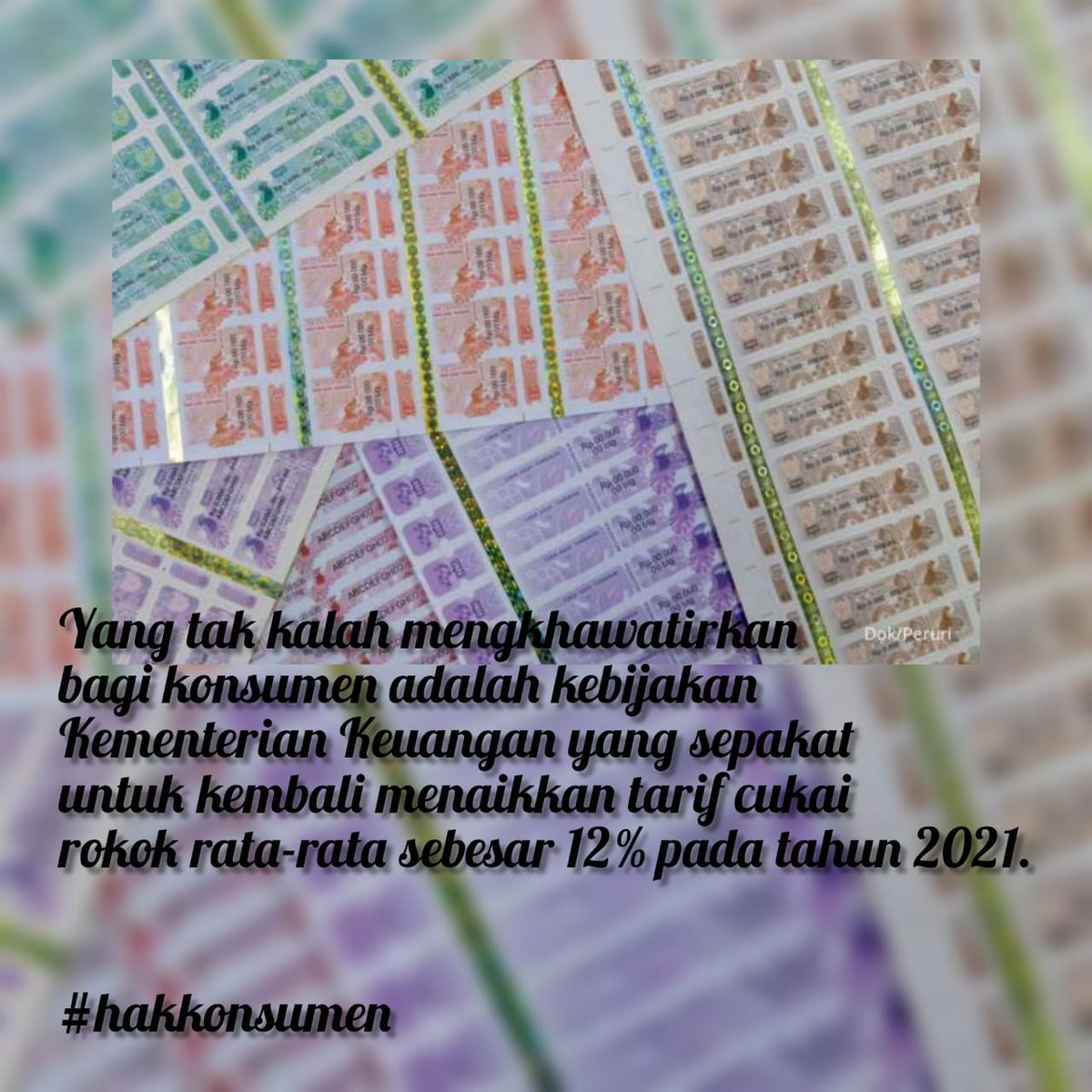 KancaneGP's tweet image. Kebijakan Kementerian Keuangan yang sepakat untuk kembali menaikkan tarif cukai rokok rata-rata sebesar 12% pada tahun 2021 jelas salah karena pemerintah sama sekali tidak melibatkan konsumen 
@KonsumenPakta 
@amti_d19 
#hakkonsumen
