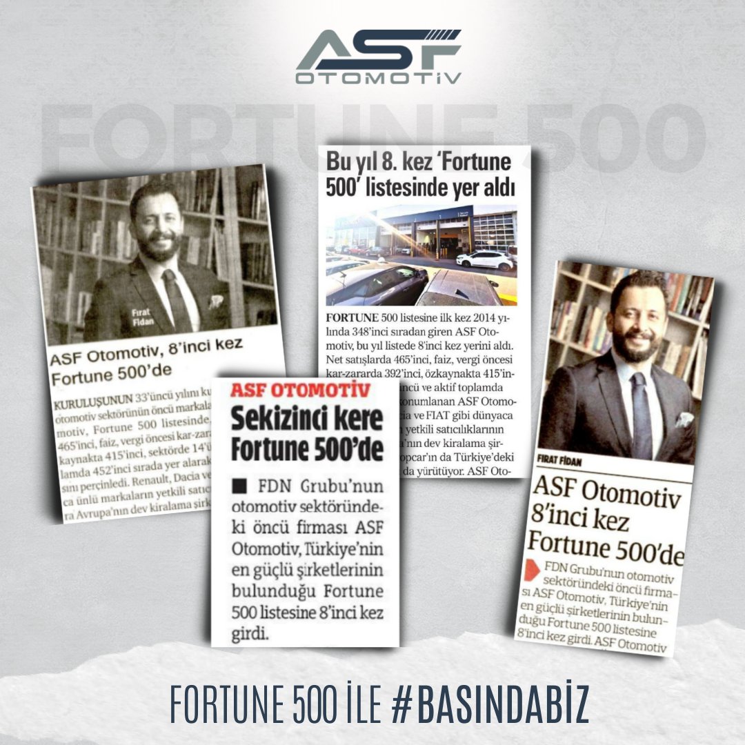 Grup şirketlerimizden ASF Otomotiv ile, Türkiye'nin en büyük 500 şirketini belirleyen Fortune 500 Türkiye araştırmasında, bu yıl 8’inci kez üst üste yer alarak gururlanmıştık. Haberimiz basında çeşitli mecralarda yer aldı. Emeği geçen herkese bir kez daha teşekkür ederiz.
