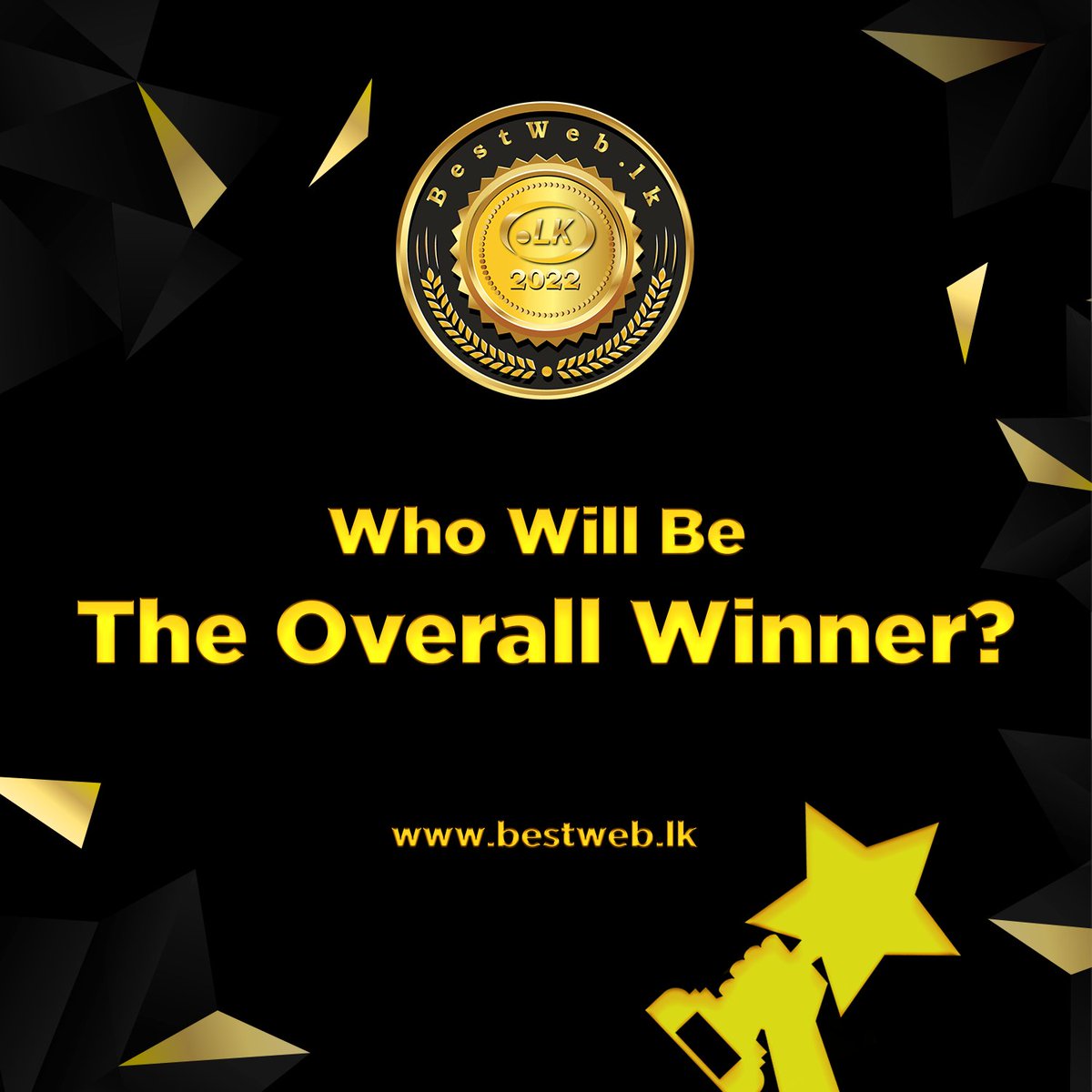 BestWebLK's tweet image. මේ වසරේ  BestWeb.lk තරඟයේ ජයග්‍රාහකයා කවුරුන් විය හැකිද? ඔබේ අදහස comment කරන්න.

Guess who will be the winner of this year&apos;s  competition? Comment the name below.

#BestWebLK #BestWeb2022 #LKDomainRegistry #lka