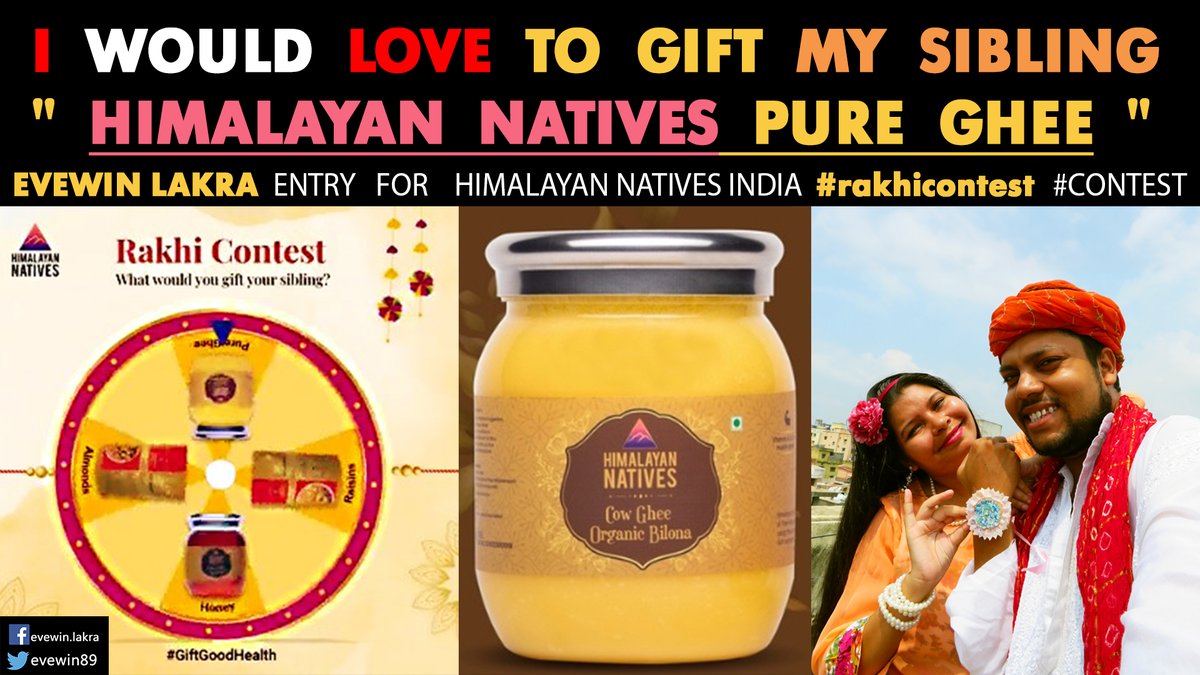 evewin89's tweet photo. @HN_Ind @evewin89  Entry  For  #himalayannatives  #rakhicontest  Contest

I  WOULD  LOVE  TO  GIFT  MY  SIBLING

" Himalayan  Natives  PURE  GHEE  " 🐄

@navina30  @PushpaLakra @vineetboyle @blessedkamal  @kabaabhi 

#ContestAlert
#GiftGoodHealth 
#rakshabandhan  #giveaway #win 
@HN_Ind https://t.co/Cx14MBIcai