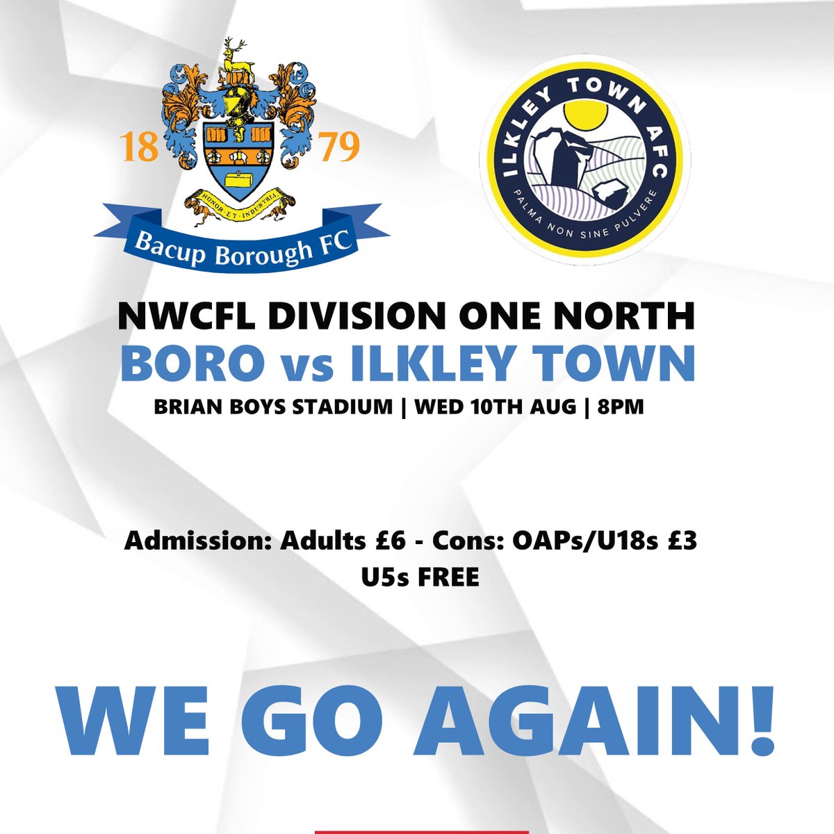 MATCHDAY | 20:00 | BBS 
⚽️<a href="/BacupBoro/">Bacup Borough FC</a> <a href="/ilkleytown/">Ilkley Town AFC</a> 
📅10/08/22
🕗20:00
🏟️Brian Boys Stadium
🎟️Adult: £6  -  OAPs/U18s £3  - U5s FREE

🍻BAR OPEN 18:30
