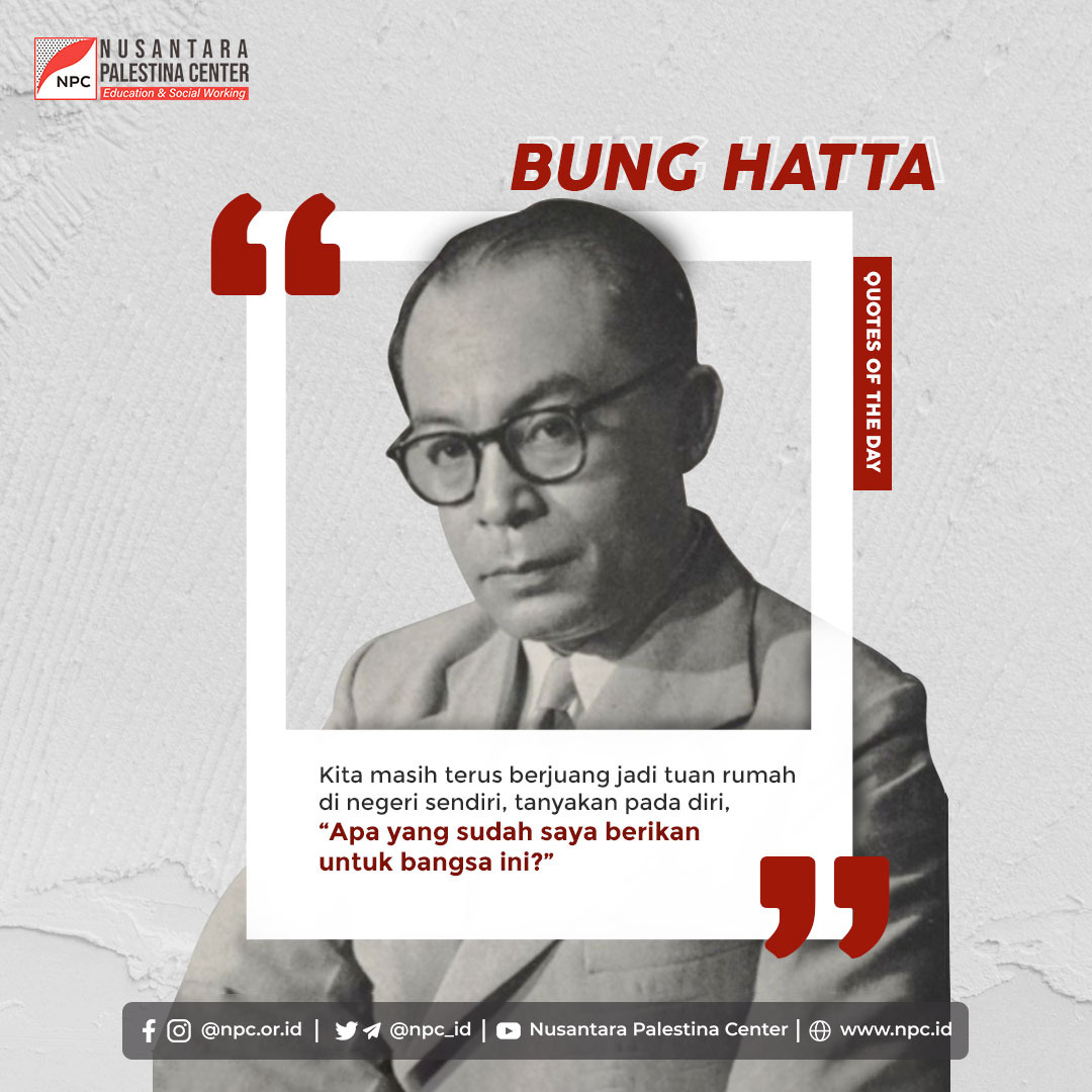 npcdotid's tweet photo. Sebuah pesan penting dari salah satu founding father kita; Bung Hatta. Semoga kita dapat mengambil pesan dan pelajaran dari ucapan beliau.
#kemerdekaanย #RIย #proklamatorย #bunghatta https://t.co/C2zlLuFrxD