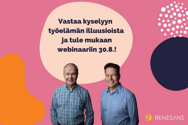 Järjestämme <a href="/HENRYry_fin/">HENRY ry</a>   jäsenille ja jäseniksi liittyville toivotun jatko-osan Johtamisilluusioiden purkutalkoot -webinaarille ti 30.8. klo 9-10. Uutta ajateltavaa saat jo vastaamalla lyhyeen kyselyymme:  renesans.fi/vastaa-kyselyy… #johtaminen #työelämä #hrfi
