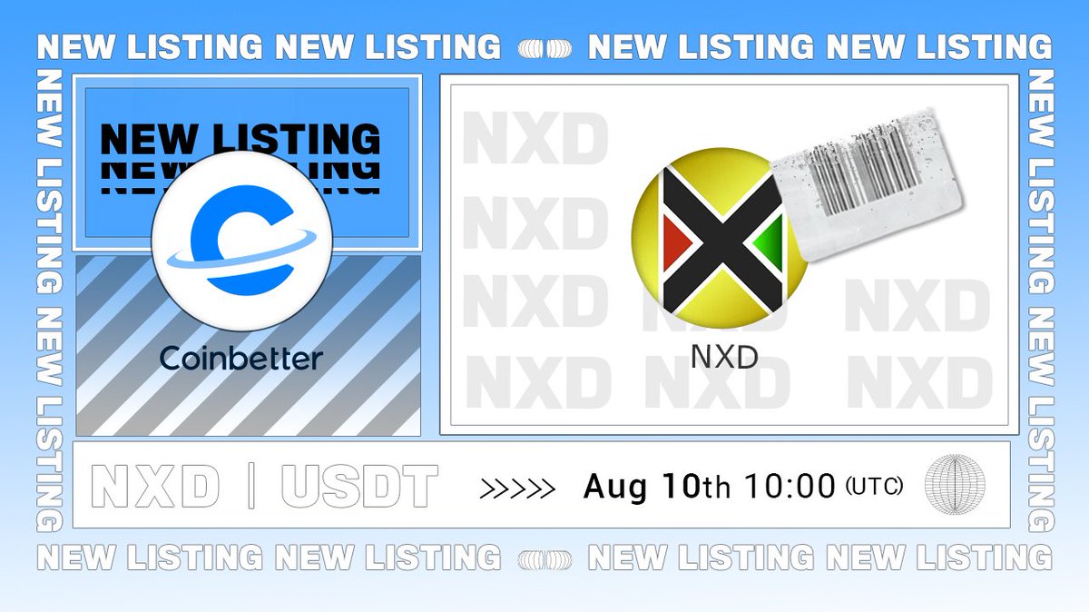 CoinBetterCom's tweet photo. 📢#CBnewlisting 🧸
#NXD will be list on #Coinbetter!
🐿️Trading: 10:00 Aug 10th, 2022 (UTC)
🐿️Trading pair: $NXD/USDT
🔗Details: https://t.co/gykGtrOPc0
#crypto #investing #Altcoins
@Nexus_Dubai https://t.co/Xx1k9l8fS5