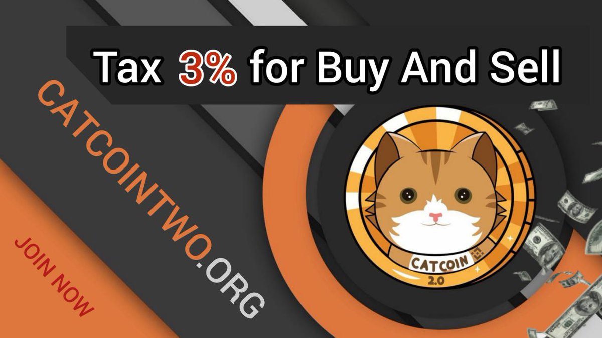 Aysel_MIMA's tweet photo. Experience unparalleled success with #CatCointwo😻✨
Tax for buy & Sell 3%✨✨
https://t.co/npjCaVC6md
#Next100XGEMS #Bsc #CryptoNews #BNBChain #Crypto #blockchain #Ethereum #btc #BTCUSD https://t.co/JTM2zHv9Ga