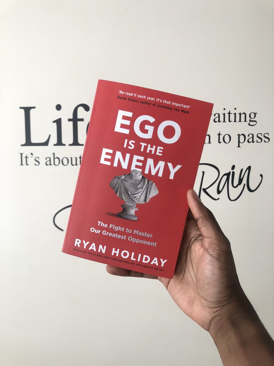 Ego Is the Enemy by Ryan Holiday