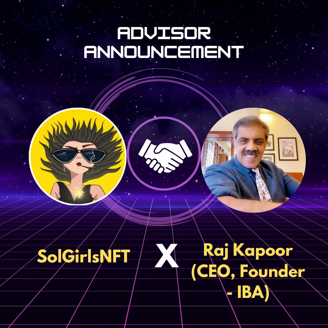 solgirlsnft's tweet photo. Hello Beautiful people, Meet our Advisor!💜
One of the pioneers of the Indian blockchain revolution: Mr. Raj A. Kapoor, CEO and Founder of the Indian Blockchain Alliance🌟

SolGirls is proud to move a step ahead: https://t.co/CYLXh0K8xe
https://t.co/DgjrrIrRRY

#solgirlsnft #nft https://t.co/ZgRQJs7lIN