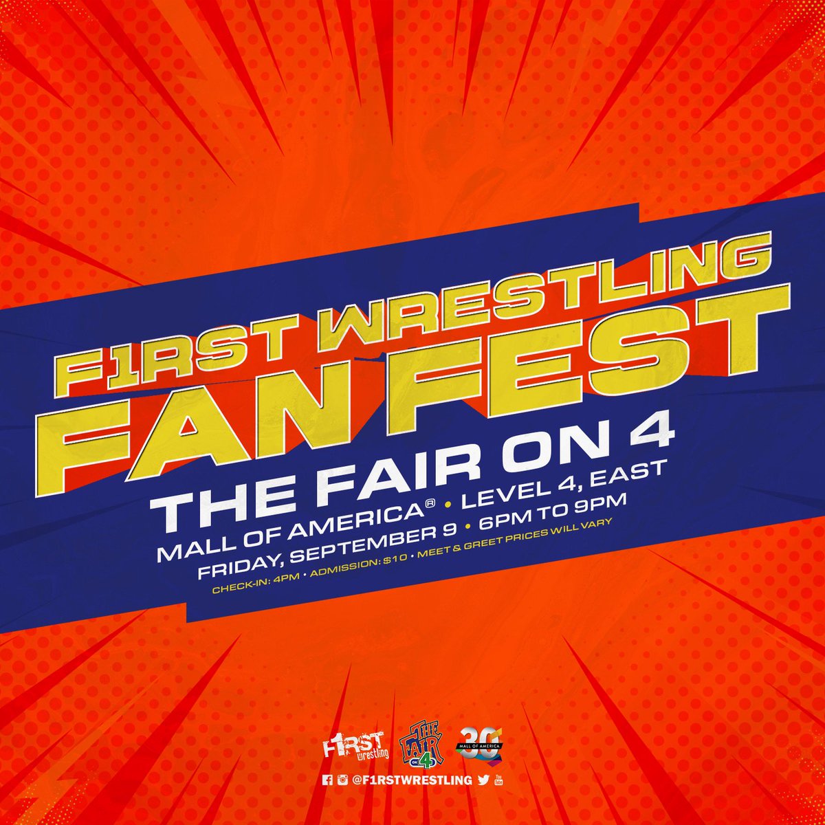 f1rstwrestling's tweet photo. ❗️Friday, September 9th❗️

Join us at The Fair On 4 at @mallofamerica in Bloomington, MN for @f1rstwrestling FAN FEST!

Meet &amp; Greet opportunities, Axe Throwing, Indoor Go-Karts, Video Games, Food, Drinks, &amp; Much More!

🚨TICKETS ON SALE NOW🚨
🎟 https://t.co/YvRL5n63Bd https://t.co/v6fwOv0VC4