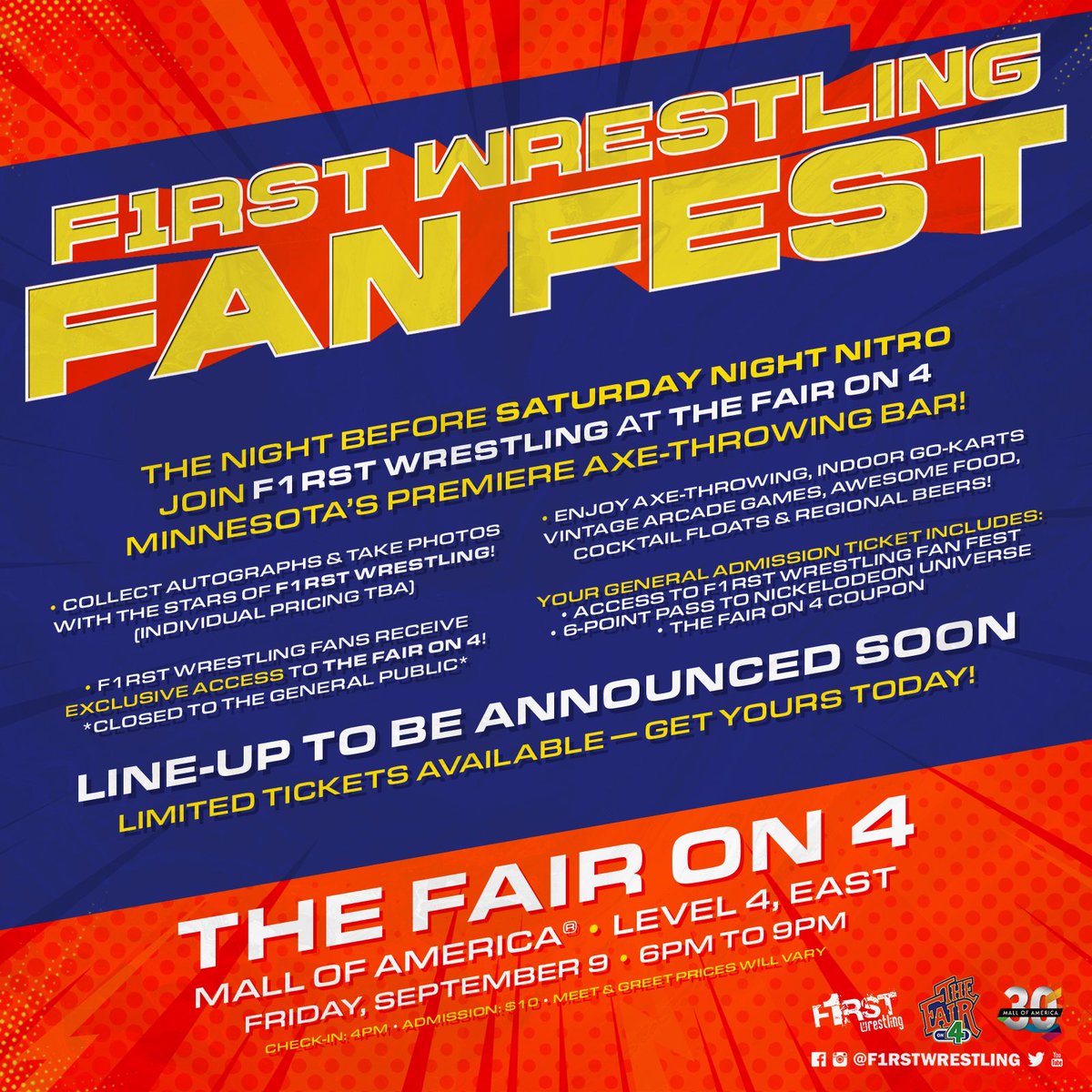 f1rstwrestling's tweet photo. ❗️Friday, September 9th❗️

Join us at The Fair On 4 at @mallofamerica in Bloomington, MN for @f1rstwrestling FAN FEST!

Meet &amp; Greet opportunities, Axe Throwing, Indoor Go-Karts, Video Games, Food, Drinks, &amp; Much More!

🚨TICKETS ON SALE NOW🚨
🎟 https://t.co/YvRL5n63Bd https://t.co/v6fwOv0VC4
