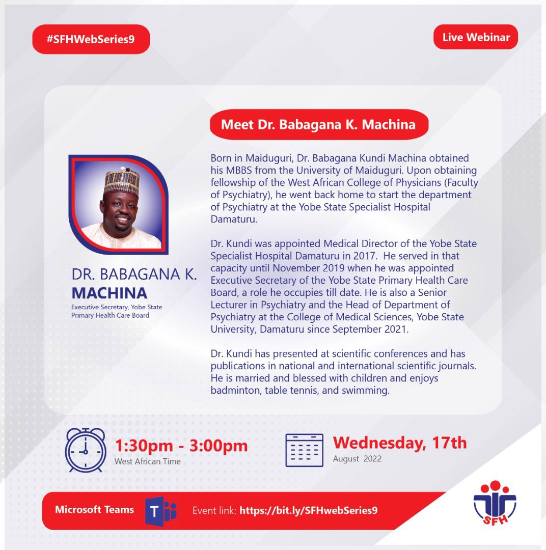 Meet the Speakers #SFHWebSeries9 💃🏽

Speaker 3️⃣ Dr. Babagana Kundi Machina

Dr.Kundi will be speaking on
 “Strengthening Health Systems as a step towards attaining Universal Health Coverage”

Date:  Wednesday 17th August 2022.

Event link: bit.ly/SFHwebSeries9

Join us!