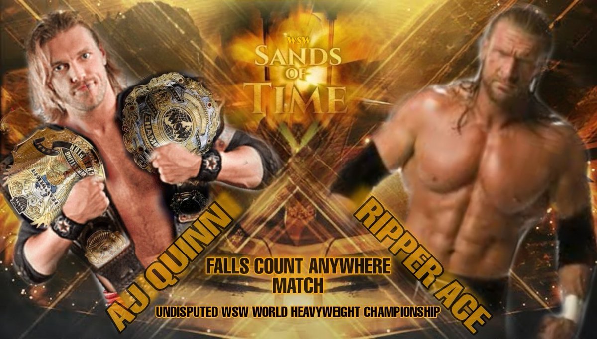 WSWFederation's tweet photo. @EdgeRollinsSZN Vs @WSWRipperAce 

Undisputed WSW World Heavyweight Championship

Falls Count Anywhere Match 

Whose side are you on?!

#TeamQuinn or #TeamAce?!

#WSWSandsOfTime https://t.co/KGCi7Y9lht