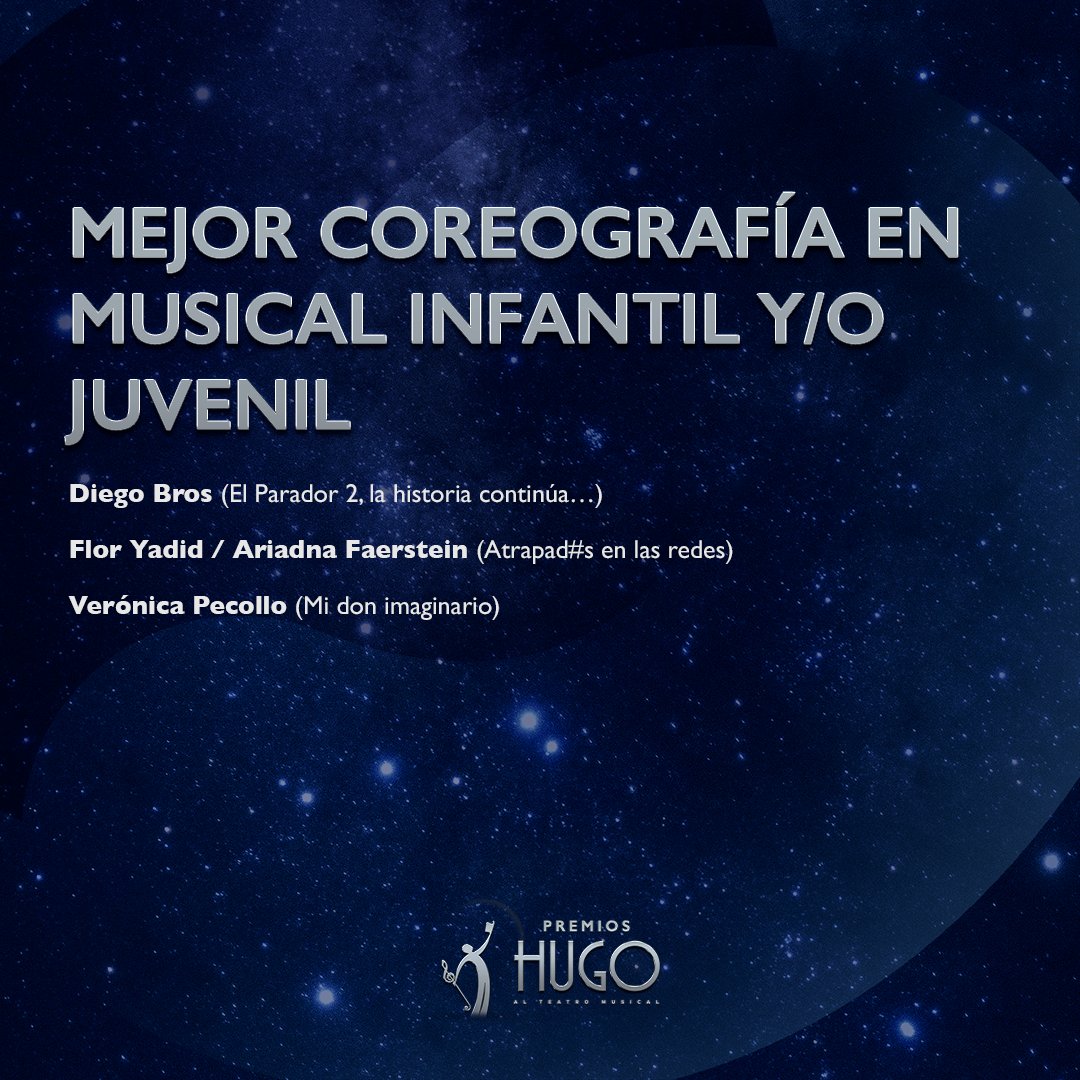 Nominaciones a MEJOR COREOGRAFÍA EN MUSICAL INFANTIL Y/O JUVENIL Premios Hugo Temporada 2021-2022
. 
#premioshugo #teatromusical #teatro #espectaculos #premios #musichall #infantil #musical #off
