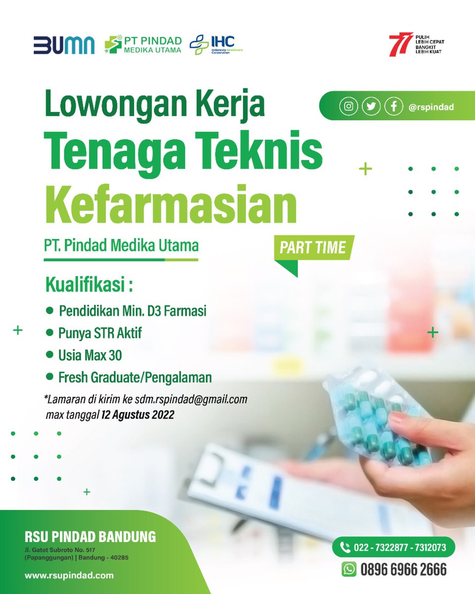 RSPindad's tweet photo. INFORMASI LOKER
Tenaga Teknis Kefarmasian (TTK) &amp; ATEM (Elektromedik) 

Hai sabahat RSU Pindad ayo bergabung bersama kami, ayo kirim lamaran sesuai persyaratan berikut :

Tenaga Teknis Kefarmasian (TTK) &amp; ATEM (Elektromedik) 
PT Pindad Medika Utama https://t.co/DnFxYby6qJ