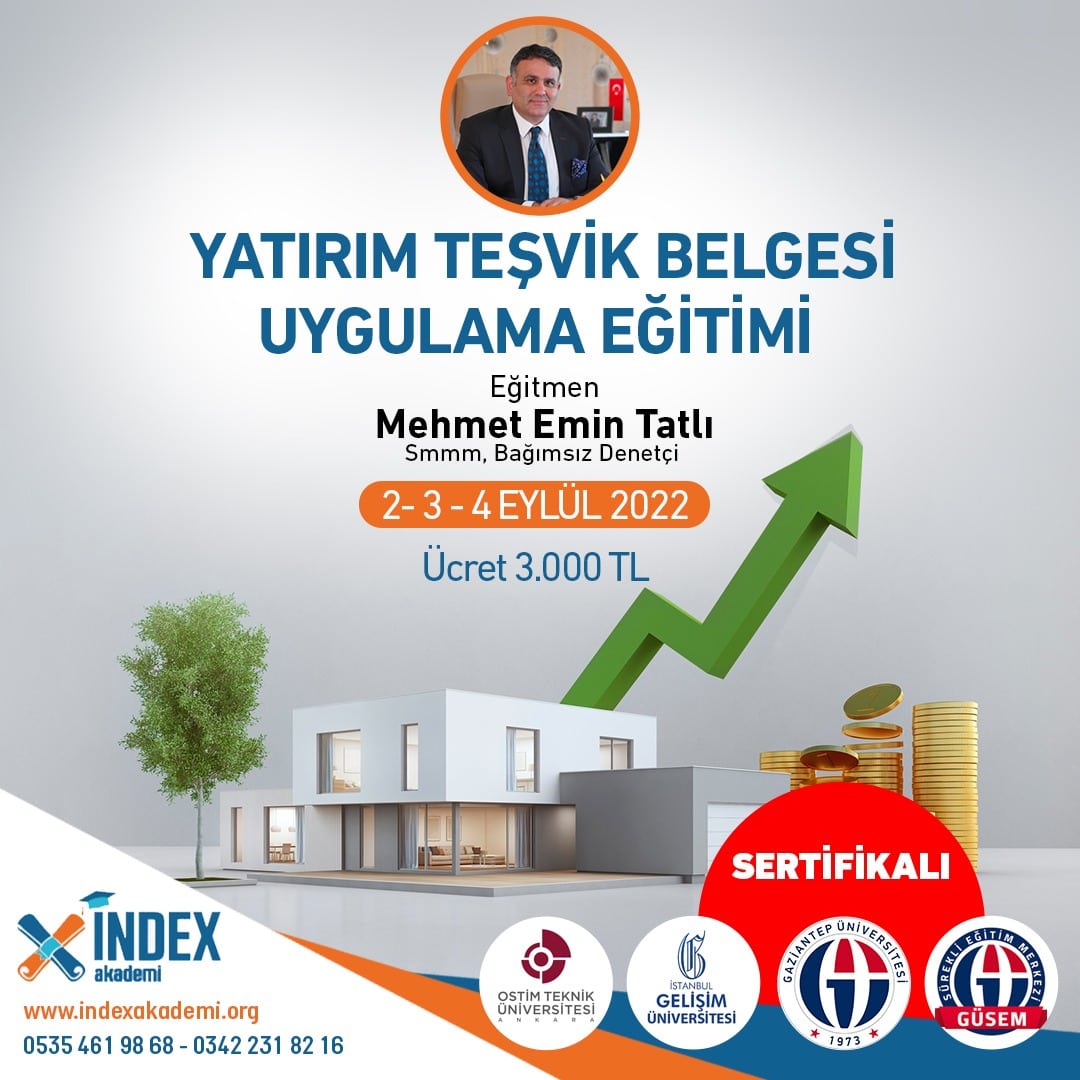 indexakademi's tweet photo. Yatırım Teşvik Belgesi Uygulama Eğitimi
2-3-4 Eylül 2022

#indexakademi #index #egitim https://t.co/8ma9DcpDvq