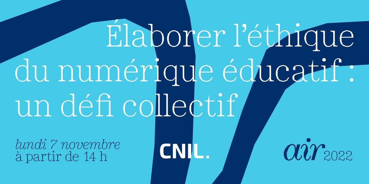 #SaveTheDate Prenez date : la CNIL organise l’édition 2022 de son évènement « air » !
Le thème portera cette année sur les #Edtech et les usages numériques dans l’#éducation.
📅 Le lundi 7 novembre de 14h à 18h
📍 A la CNIL et sur nos réseaux sociaux
#CNIL_air2022