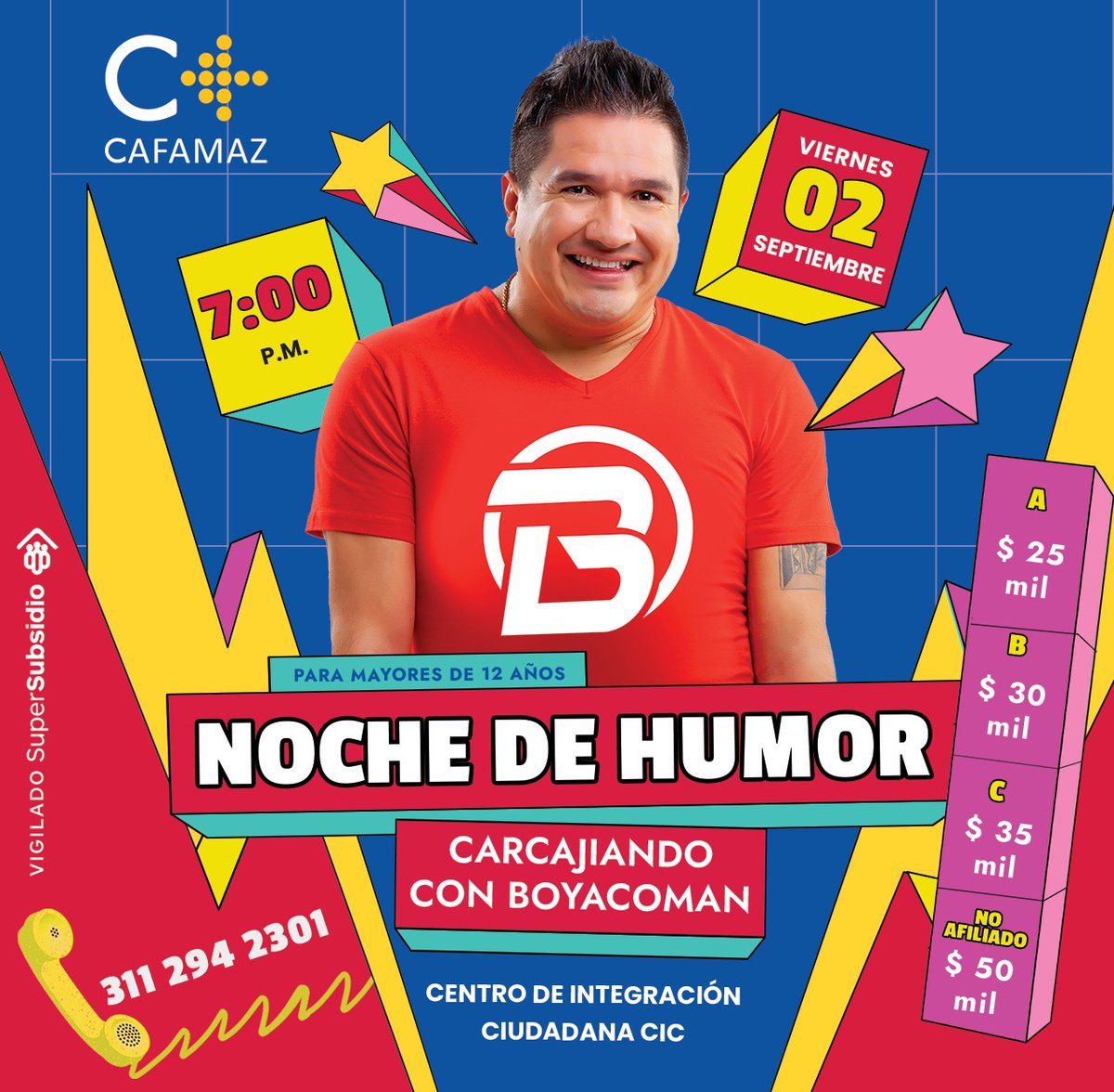 cafamaz's tweet photo. Vamos con toda a 🤣 Carcajiarnos con Boyacoman y su banda 😂

Prográmate con tu👨‍👩‍👧‍👦familia porque el mejor plan lo tiene Cafamaz 💙 viernes 2 de septiembre.
Ingresos en la sede Administrativa o Centro Recreacional. Mas info 311 293 2301 

#CafamazTeDáMás https://t.co/LB5veIfvDb