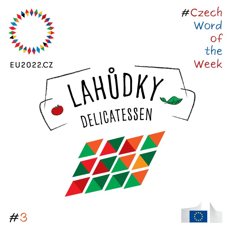 EUInterpreters's tweet photo. 🍬 #lahůdky is the third word of our #CzechWordOfTheWeek series
🍭 Delicatessen refers to a variety of small foods. Figuratively, the word delicatessen is also used for a delicatessen store.
Join us each Wednesday to learn a new word in Czech!
#CZPRES
@czechiaineu
@eu2022_cz