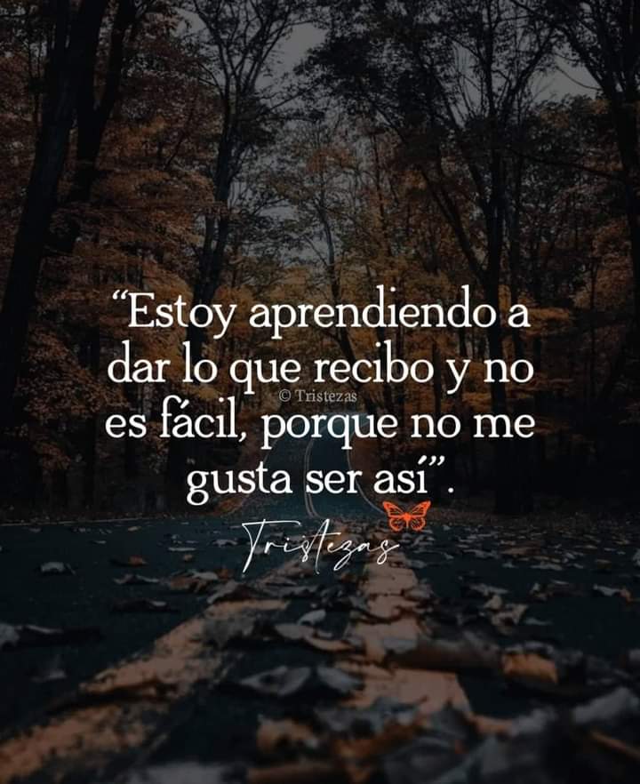 CLAUDIALOPEZ_R's tweet photo. Nunca dez menos, pero tampoco más de lo que te dan. https://t.co/Lksj3HylI6
