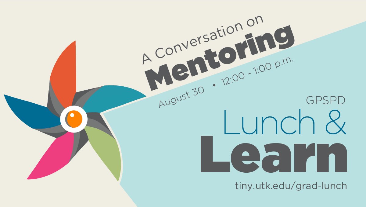 UTKGradSchool's tweet photo. We're launching a #GPSPD Lunch & Learn series this fall for grad students! Join us on 8/30 for "A Conversation on Mentoring" to learn about mentoring relationships, the four phases of mentoring, cross-cultural mentoring, & networking mentoring.
Register: https://t.co/ezprrC9X8U https://t.co/9yd1xK3Xir